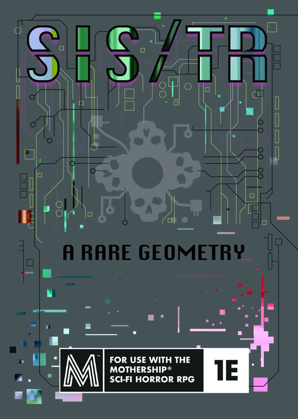 SIS/TR: A Rare Geometry