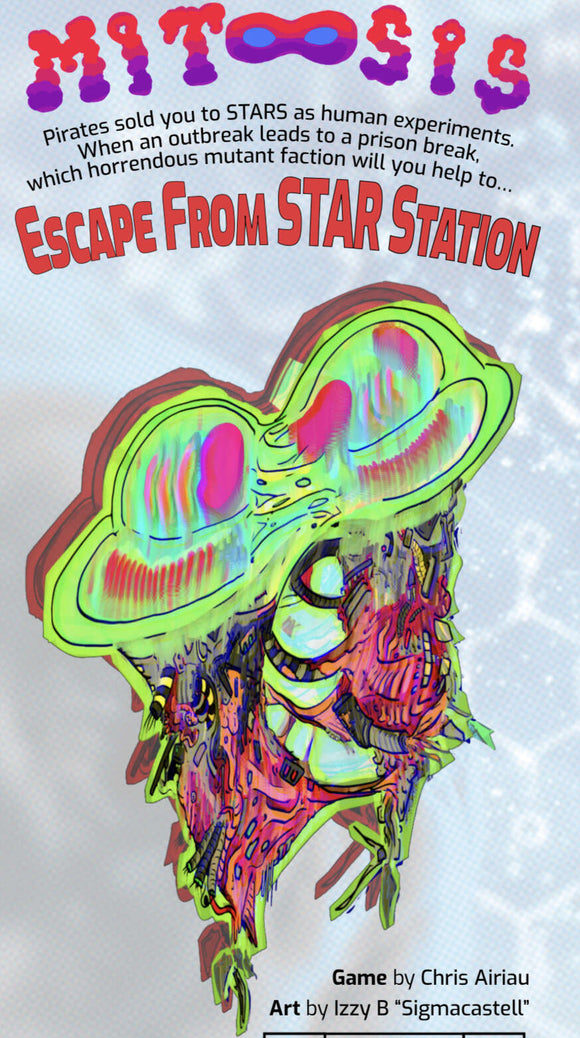 Mitosis: Escape From STAR Station