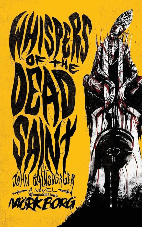 Whispers of the Dead Saint
