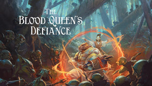 The Blood Queen's Defiance
