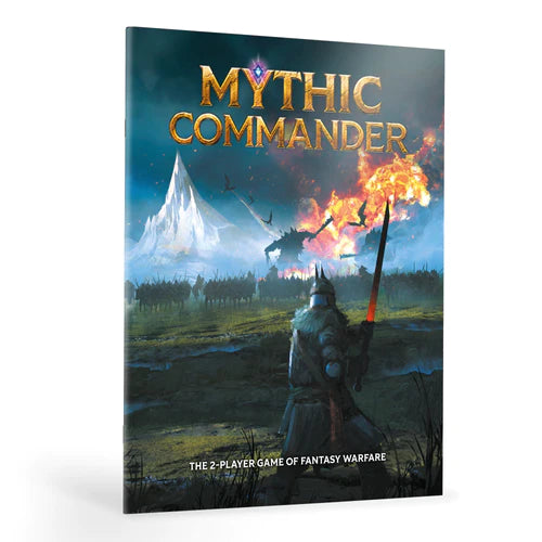 Mythic Commander Core Rulebook