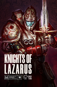 Knights of Lazarus | Mothership 1e